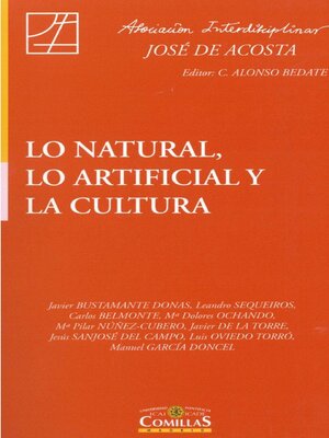 cover image of Lo natural, lo artificial y la cultura